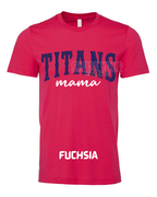 Titans Mama Mother's Day Tee