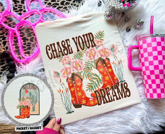 Chase Your Dreams Tee