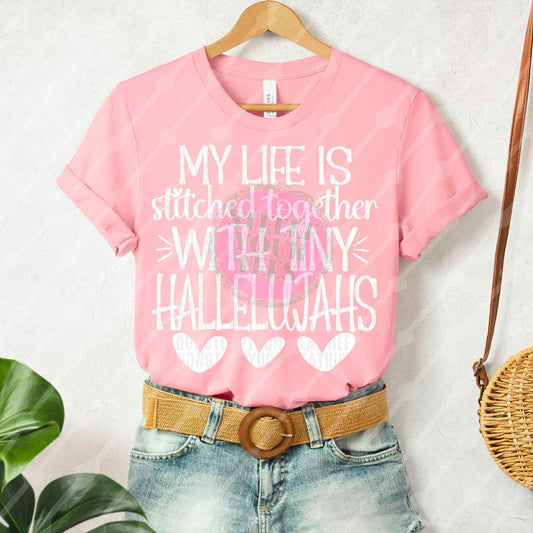 My life is stitched together with tiny humans tee